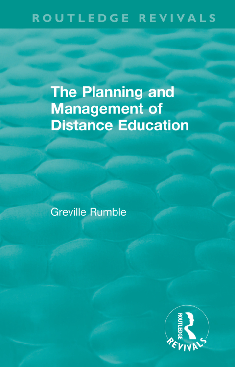 Cover image for book The Planning and Management of Distance Education