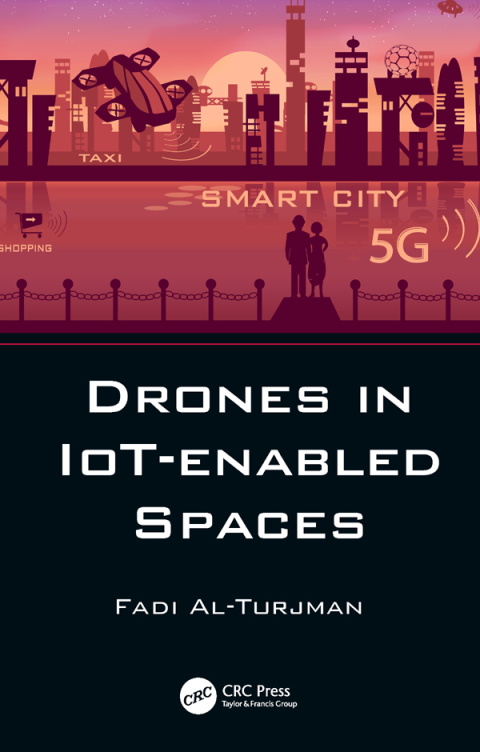Cover image for book Drones in IoT-enabled Spaces