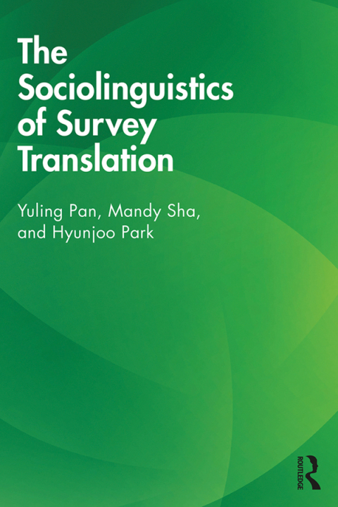 Cover image for book The Sociolinguistics of Survey Translation
