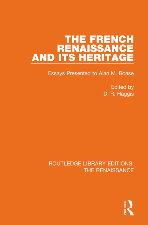 Cover image for book The French Renaissance and Its Heritage