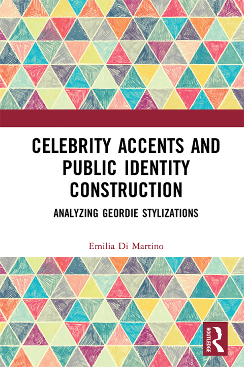 Cover image for book Celebrity Accents and Public Identity Construction
