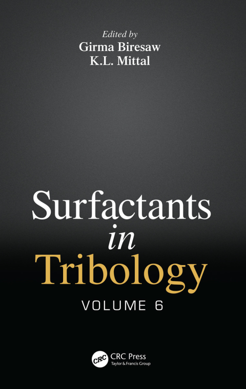 Cover image for book Surfactants in Tribology, Volume 6