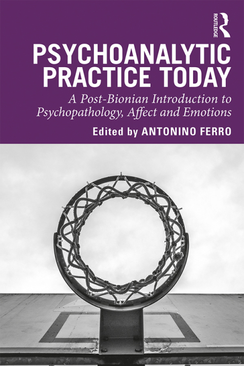 Cover image for book Psychoanalytic Practice Today