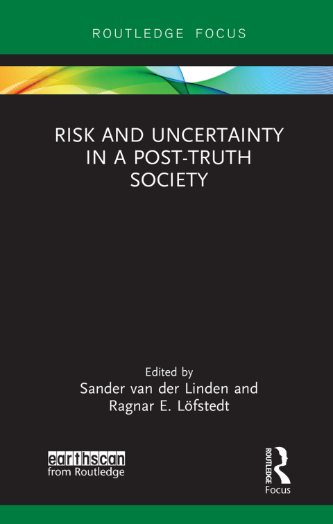 Cover image for book Risk and Uncertainty in a Post-Truth Society