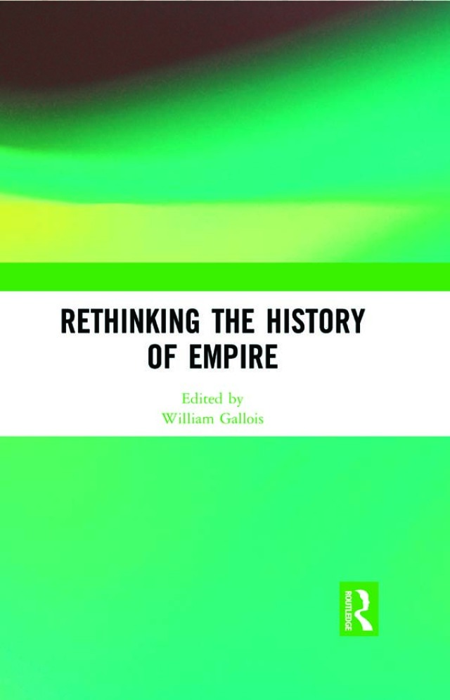 Rethinking the History of Empire