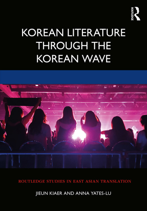 Cover image for book Korean Literature Through the Korean Wave