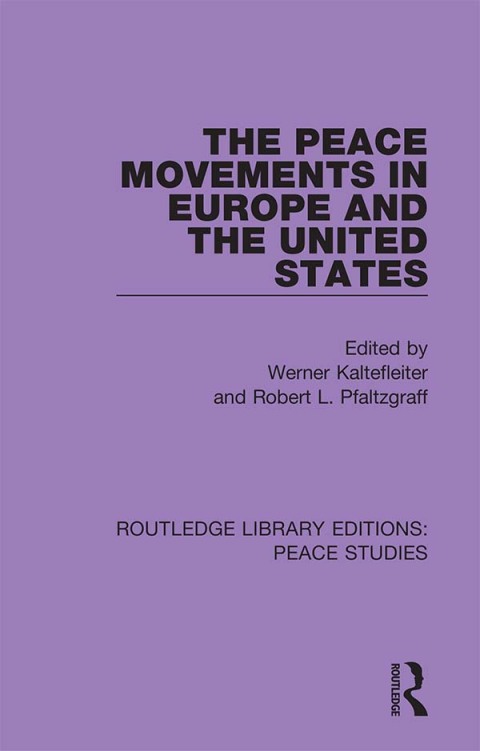 Cover image for book The Peace Movements in Europe and the United States