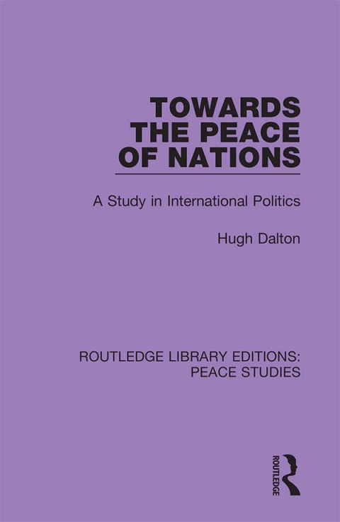 Cover image for book Towards the Peace of Nations