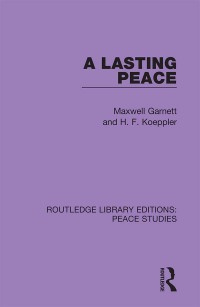 Cover image: A Lasting Peace 1st edition 9780367261597