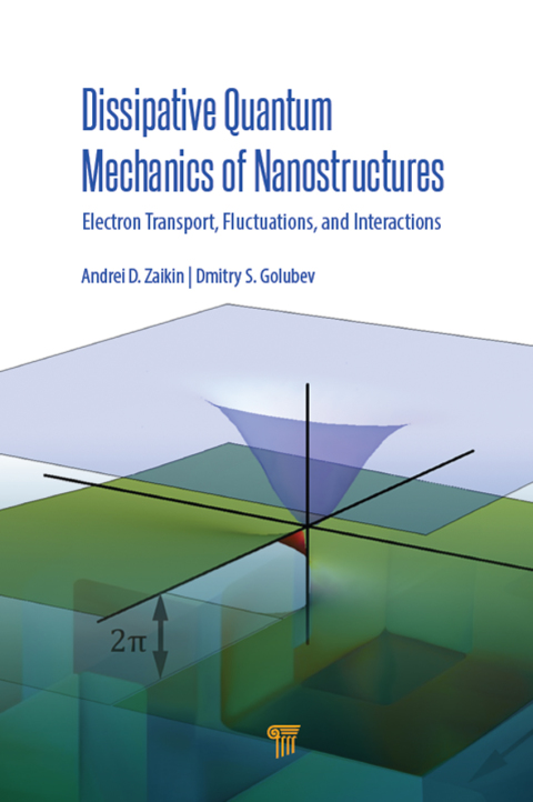 Cover image for book Dissipative Quantum Mechanics of Nanostructures