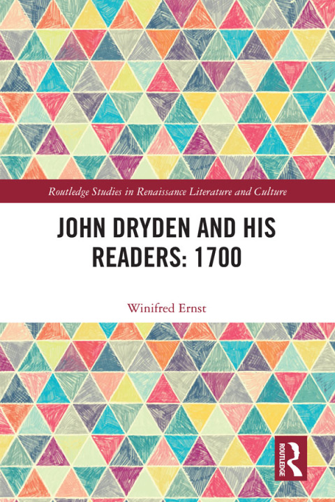 Cover image for book John Dryden and His Readers: 1700