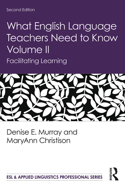 Cover image for book What English Language Teachers Need to Know Volume II