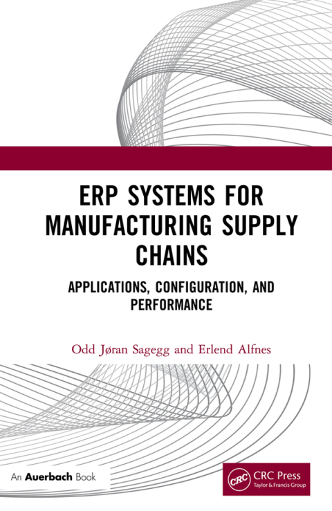 Cover image for book ERP Systems for Manufacturing Supply Chains