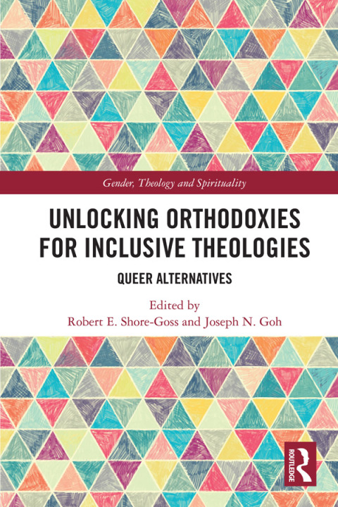 Cover image for book Unlocking Orthodoxies for Inclusive Theologies