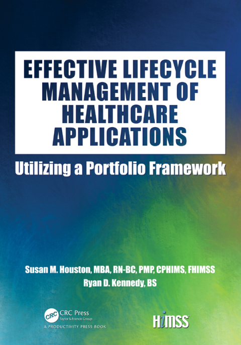 Effective Lifecycle Management of Healthcare Applications 