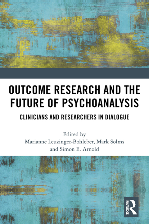 Cover image for book Outcome Research and the Future of Psychoanalysis