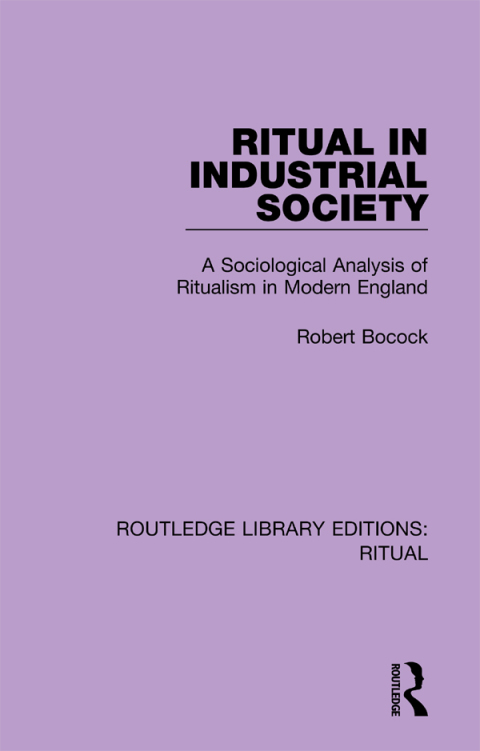 Cover image for book Ritual in Industrial Society