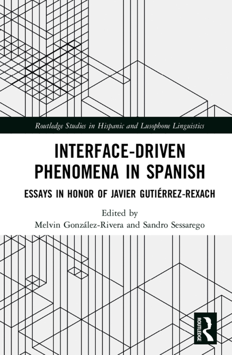 Cover image for book Interface-Driven Phenomena in Spanish