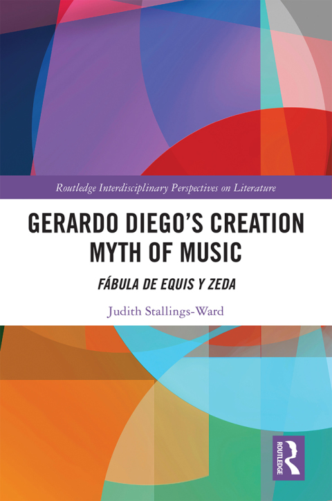 Cover image for book Gerardo Diego’s Creation Myth of Music