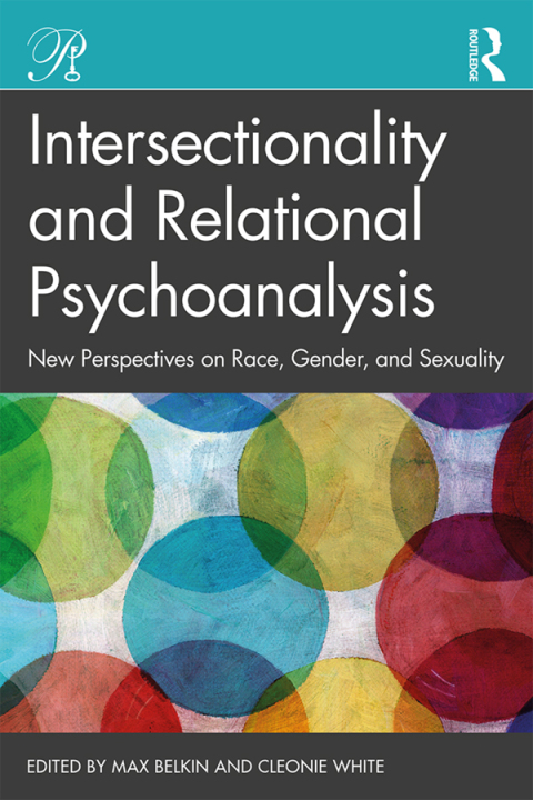 Cover image for book Intersectionality and Relational Psychoanalysis