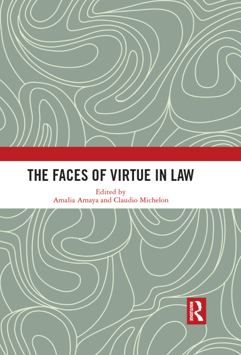 Cover image for book The Faces of Virtue in Law