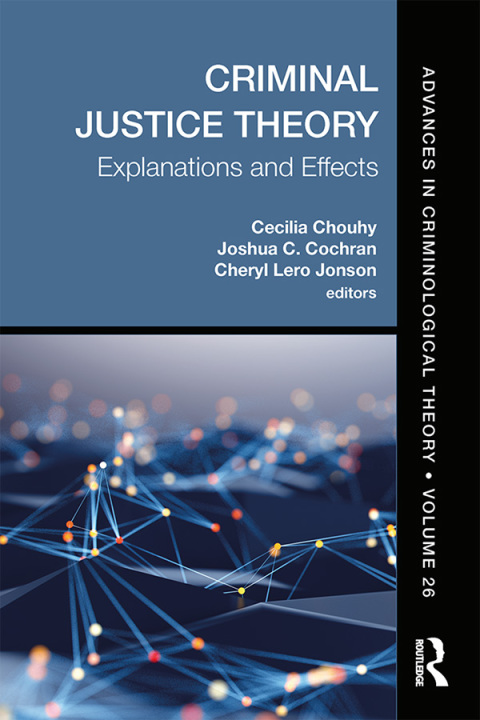 Cover image for book Criminal Justice Theory, Volume 26