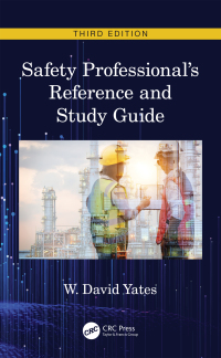Cover image: Safety Professional's Reference and Study Guide 3rd edition 9780367263638