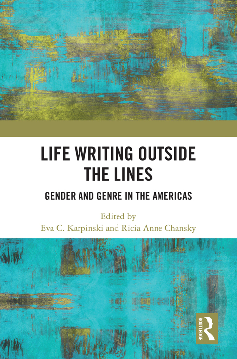 Cover image for book Life Writing Outside the Lines
