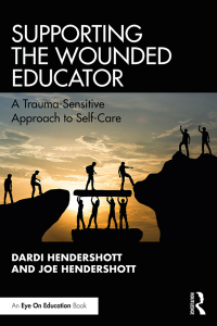 Cover image: Supporting the Wounded Educator 1st edition 9780367415150