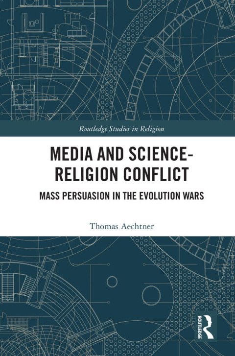 Cover image for book Media and Science-Religion Conflict
