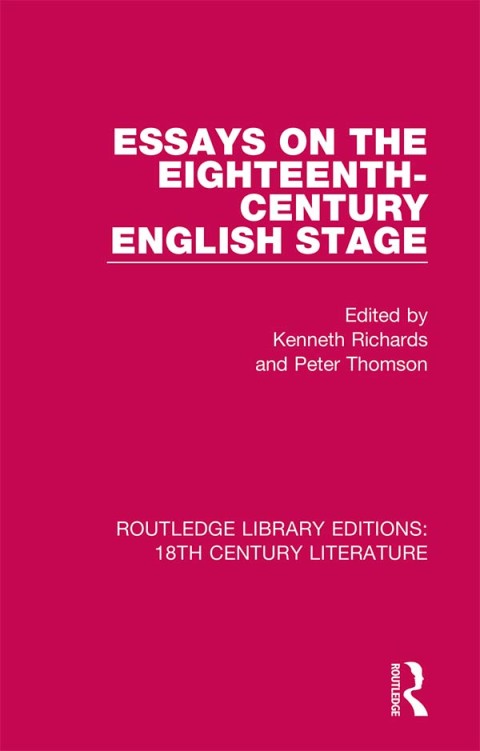 Cover image for book Essays on the Eighteenth-Century English Stage