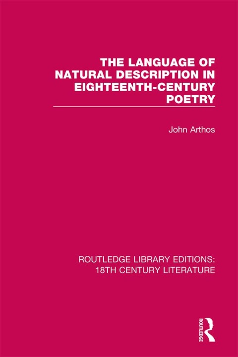 Cover image for book The Language of Natural Description in Eighteenth-Century Poetry