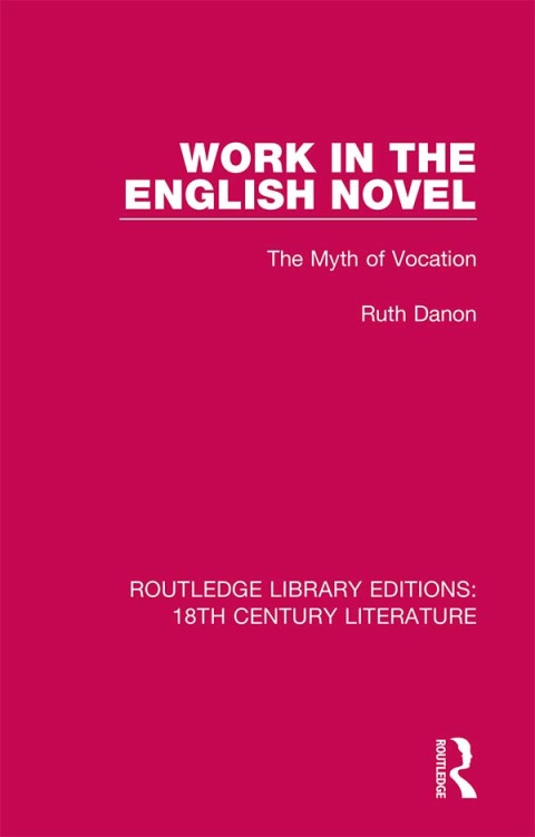 Cover image for book Work in the English Novel