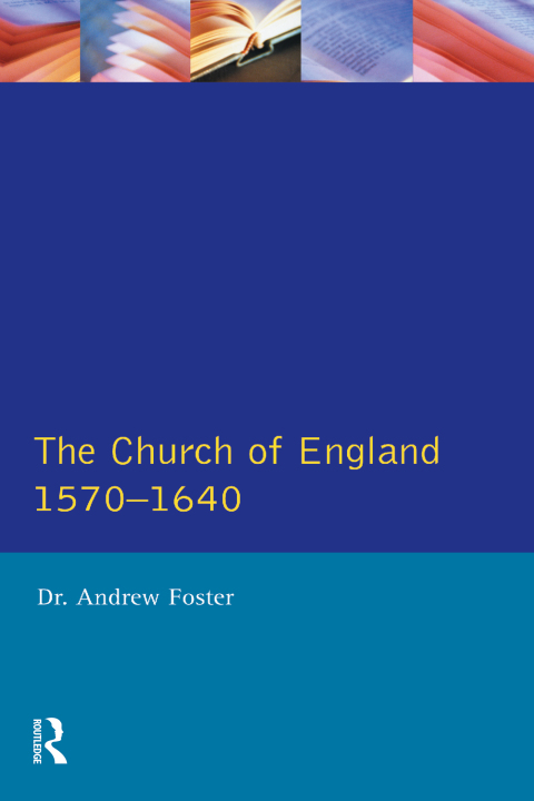 Cover image for book Church of England 1570-1640,The