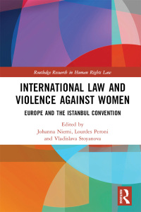 Titelbild: International Law and Violence Against Women 1st edition 9781032173535