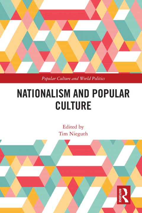 Cover image for book Nationalism and Popular Culture