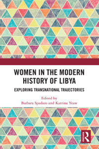 صورة الغلاف: Women in the Modern History of Libya 1st edition 9781032082257