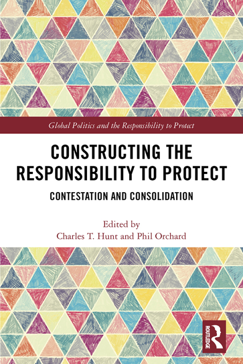 Cover image for book Constructing the Responsibility to Protect