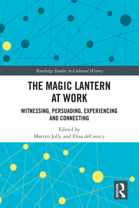 Cover image for book The Magic Lantern at Work