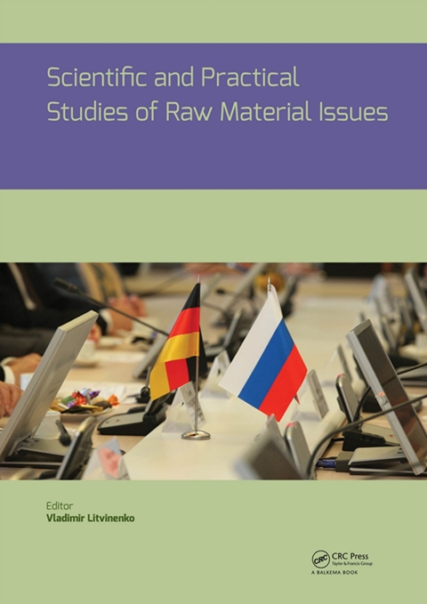 Cover image for book Scientific and Practical Studies of Raw Material Issues