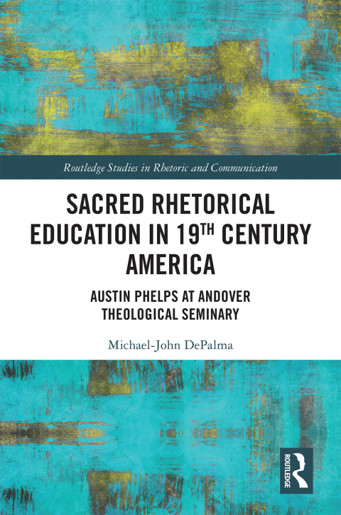 Cover image for book Sacred Rhetorical Education in 19th Century America