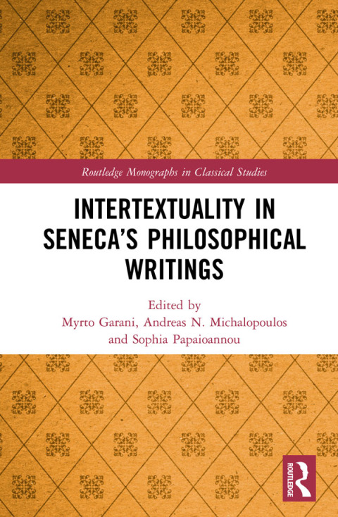 Cover image for book Intertextuality in Seneca’s Philosophical Writings