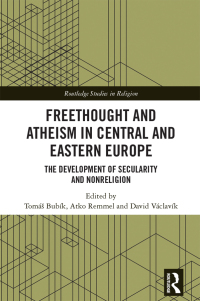 Cover image: Freethought and Atheism in Central and Eastern Europe 1st edition 9780367226312