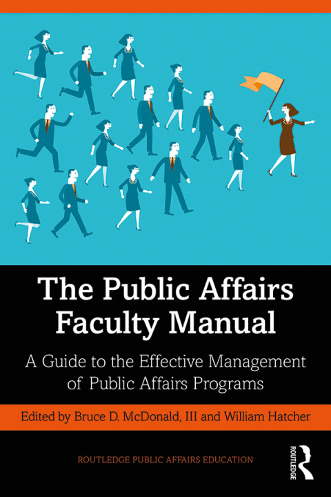 The Public Affairs Faculty Manual 