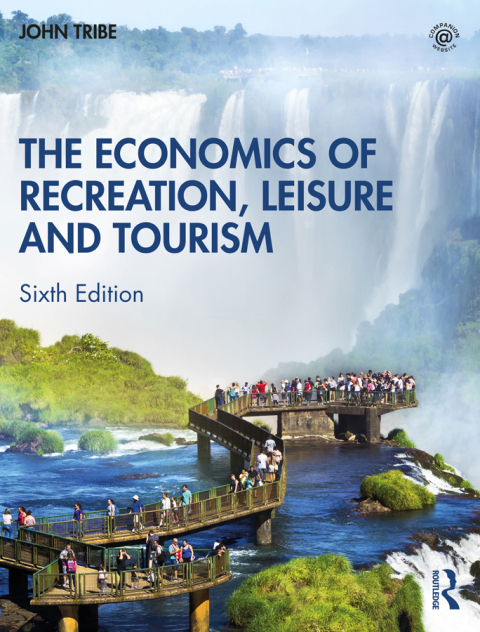 Cover image for book The Economics of Recreation, Leisure and Tourism