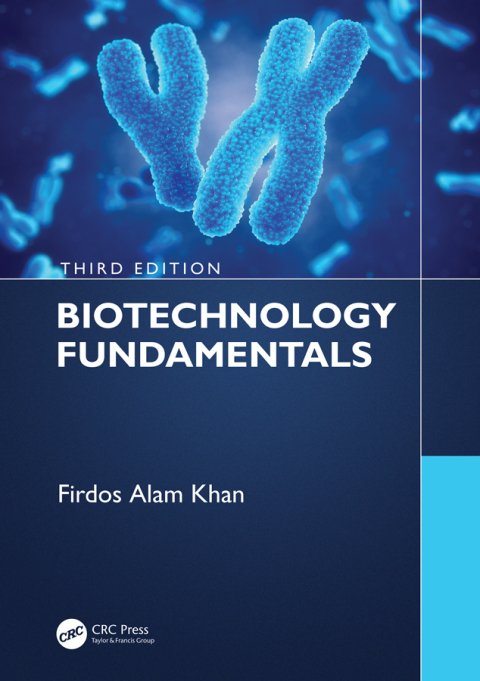 Cover image for book Biotechnology Fundamentals Third Edition