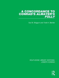 Cover image: A Concordance to Conrad's Almayer's Folly 1st edition 9780367860950