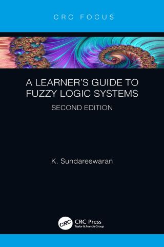 A Learner’s Guide to Fuzzy Logic Systems, Second Edition