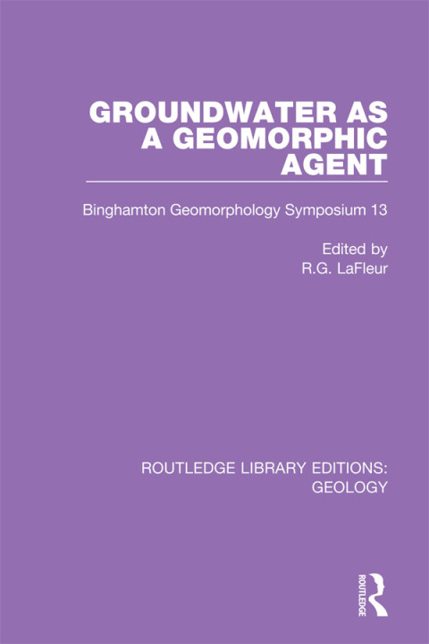 Cover image for book Groundwater as a Geomorphic Agent