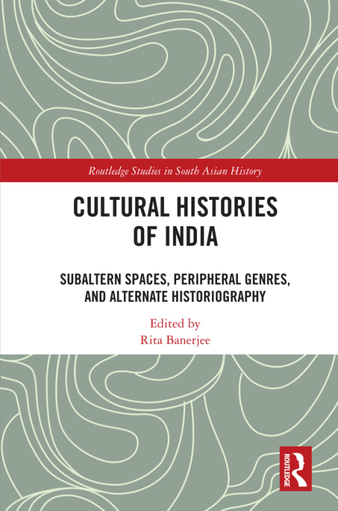 Cultural Histories of India 